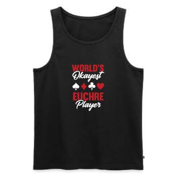 Okayest Euchre Player Game Poker Euchre - Men's Premium Organic Tank Top - black - Front - Michal (187cm)