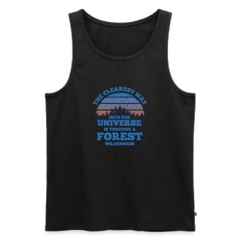 Forest Quote The clearest way into the Universe - Men's Premium Organic Tank Top - black - Front - Michal (187cm)