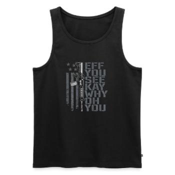 Eff You See Kay Why Oh You - Drôle de blague sur les droits des armes à feu - Débardeur bio Premium Homme - noir - Devant - AI Model Male 178 light (178cm)