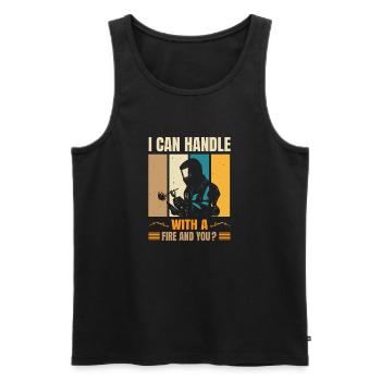 I Can Handle With Fire And You Vintage Welder - Männer Premium Bio Tank Top - Schwarz - Vorne - Michal (187cm)