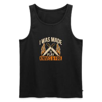 I was made to use knives and fire - Men's Premium Organic Tank Top - black - Front - Michal (187cm)