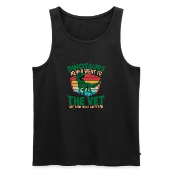 Dinosaurs Never Went To The Vet Animals Veterinari - Men's Premium Organic Tank Top - black - Front - Michal (187cm)