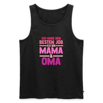 Ich Habe Den Besten Job Ich Bin Mama Und Oma - Männer Premium Bio Tank Top - Schwarz - Vorne - Michal (187cm)