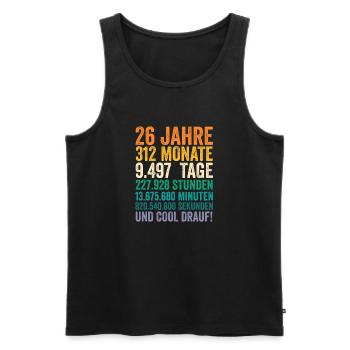 26 Jahre Sechsundzwanzigster Geburtstag - Männer Premium Bio Tank Top - Schwarz - Vorne - Michal (187cm)