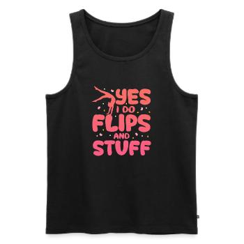 I Do Flips - Acrobatics Lover Gymnastics Funny - Men's Premium Organic Tank Top - black - Front - Michal (187cm)