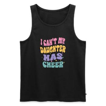 Ich kann nicht, meine Tochter hat Cheer, Lustiges Cheerleading - Männer Premium Bio Tank Top - Schwarz - Vorne - Michal (187cm)
