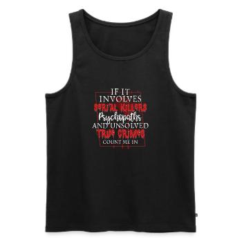 True Crime Podcast Émission sur le meurtre d’un tueur en série - Débardeur bio Premium Homme - noir - Devant - AI Model Male 178 light (178cm)