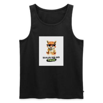 Schlau wie ein Fuchs - Lustiges Sprichwort - Männer Premium Bio Tank Top - Schwarz - Vorne - Michal (187cm)