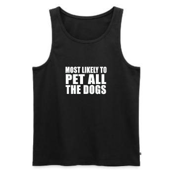 Le Plus Susceptible De Caresser Tous Les Chiens Mignon Drôle - Débardeur bio Premium Homme - noir - Devant - Michal (187cm)