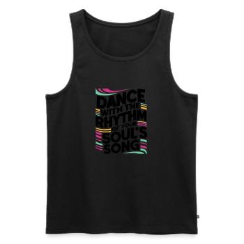 Tanze im Rhythmus deines Seelenliedes - Drucken - Männer Premium Bio Tank Top - Schwarz - Vorne - Michal (187cm)