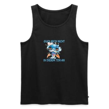 Zerzauster Fisch- Guck mich nicht in diesem Ton - Männer Premium Bio Tank Top - Schwarz - Vorne - Michal (187cm)