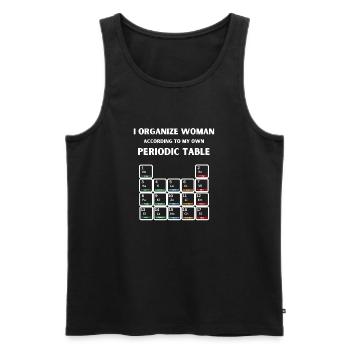 I Arrange Women By Period System Fun Saying - Men's Premium Organic Tank Top - black - Front - AI Model Male 178 light (178cm)