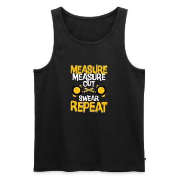 Craftsman's Mantra - Measure Twice, Cut, Swear, Do - Men's Premium Organic Tank Top - black - Front - Michal (187cm)