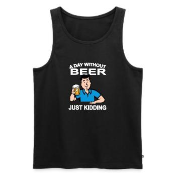 Ein Tag ohne Bier Nur ein Scherz - Männer Premium Bio Tank Top - Schwarz - Vorne - AI Model Male 178 light (178cm)