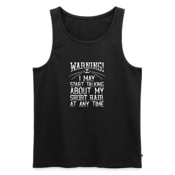 Warnung! Kann jederzeit anfangen, kurze Haare zu sprechen - Männer Premium Bio Tank Top - Schwarz - Vorne - AI Model Male 178 light (178cm)