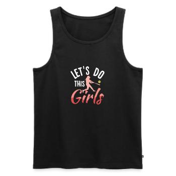 Let's Do This Girls Softball Baseball - Männer Premium Bio Tank Top - Schwarz - Vorne - Michal (187cm)