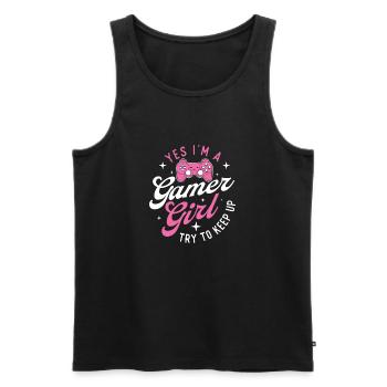 Yes, I’m a Gamer Girl - Try to Keep Up - Men's Premium Organic Tank Top - black - Front - Michal (187cm)