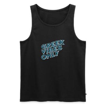 Greek Vibes Only Stylish Party Design - Men's Premium Organic Tank Top - black - Front - Michal (187cm)