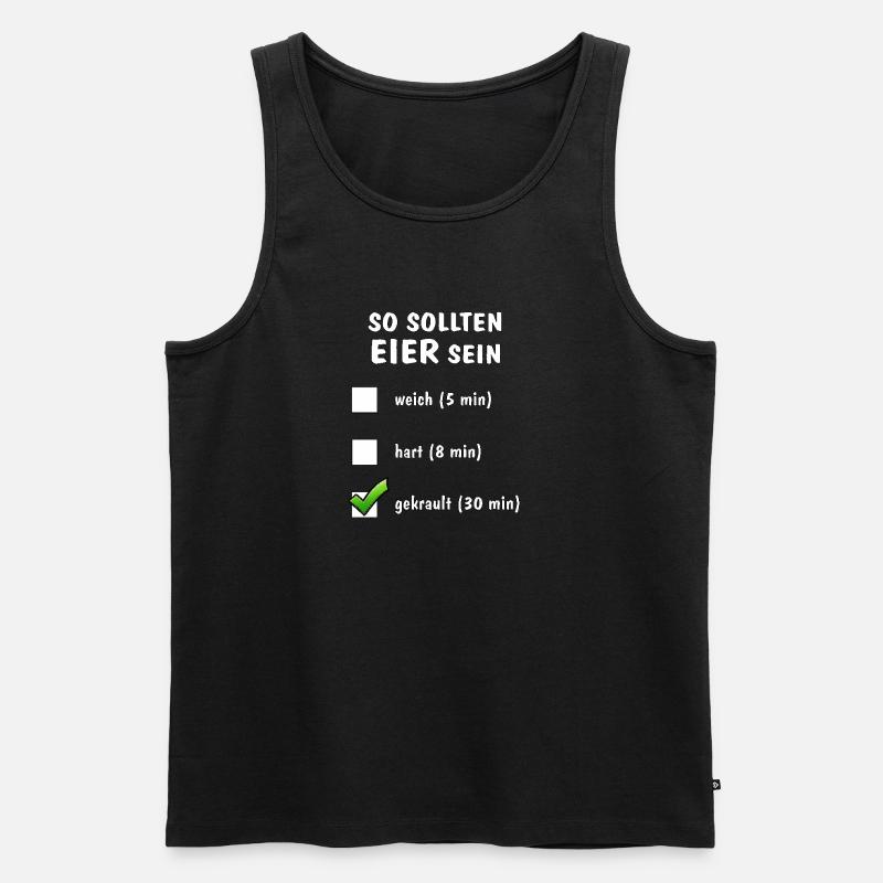 SO SOLLTEN EIER SEIN - Männer Premium Bio Tank Top - Schwarz