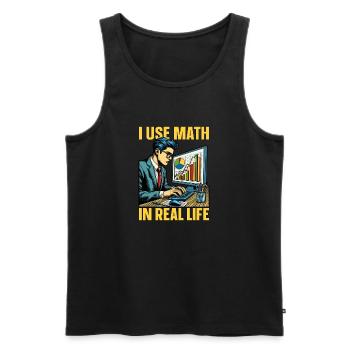 Statistician I Use Math In Real Life Mathematician - Men's Premium Organic Tank Top - black - Front - Michal (187cm)