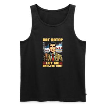 Statistician Got Data Let Me Analyze Accountant - Männer Premium Bio Tank Top - Schwarz - Vorne - Michal (187cm)