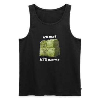 I HAVE TO MAKE HAY - Men's Premium Organic Tank Top - black - Front - AI Model Male 178 light (178cm)