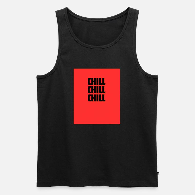 Chill doch - Männer Premium Bio Tank Top - Schwarz