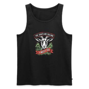 The goats are calling, I have to go - Men's Premium Organic Tank Top - black - Front - Michal (187cm)