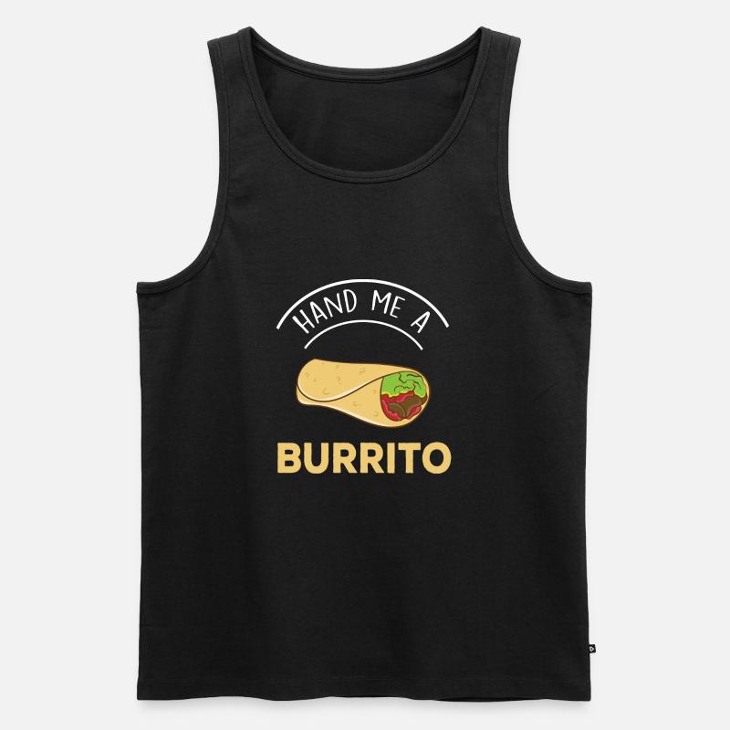Gib Mir Einen Burrito - Männer Premium Bio Tank Top - Schwarz
