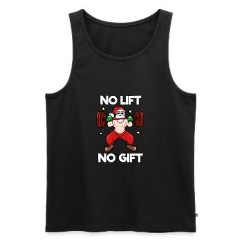 No Lift No Gift - Funny saying Christmas T-Shirt - Men's Premium Organic Tank Top - black - Front - Michal (187cm)