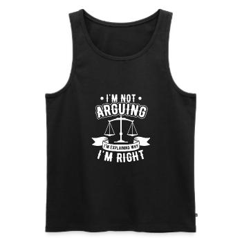 Not Arguing Explaining Why I'm Right Lawyer Gift - Men's Premium Organic Tank Top - black - Front - Michal (187cm)