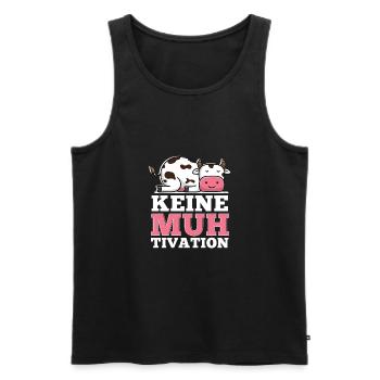 Keine Muh Tivation Lustiges Kuh - Männer Premium Bio Tank Top - Schwarz - Vorne - Michal (187cm)