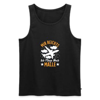 Mallorca Urlaub Mir Reichts Ich Fliege Nach Malle - Männer Premium Bio Tank Top - Schwarz - Vorne - Michal (187cm)