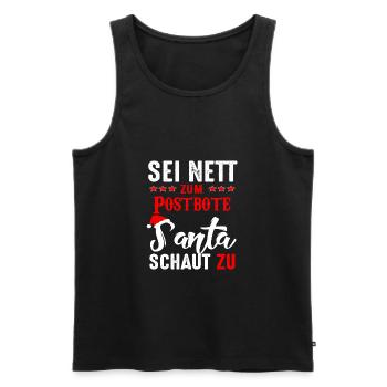 Sei nett zum Postbote Santa schaut zu - Männer Premium Bio Tank Top - Schwarz - Vorne - AI Model Male 178 light (178cm)