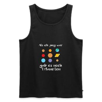 Als ich jung war, gab es noch 9 Planeten - Männer Premium Bio Tank Top - Schwarz - Vorne - Michal (187cm)