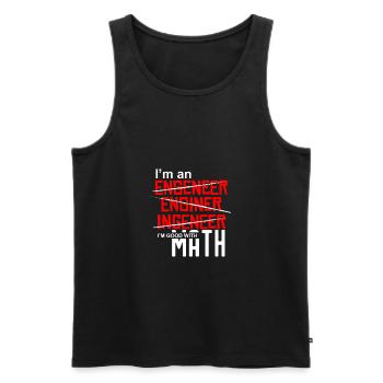 Je suis un ingénieur - je suis bon avec les mathématiques - Débardeur bio Premium Homme - noir - Devant - AI Model Male 178 light (178cm)