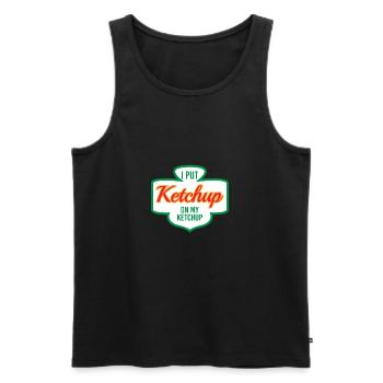 I PUT KETCHUP ON MY KETCHUP - Men's Premium Organic Tank Top - black - Front - AI Model Male 178 light (178cm)