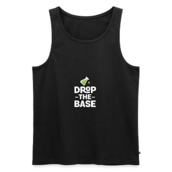 Lassen Sie die Base Funny Science Chemistry Gift fallen - Männer Premium Bio Tank Top - Schwarz - Vorne - Michal (187cm)