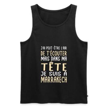 Dans ma tête je suis à Marrakech - Cadeau humour - Débardeur bio Premium Homme - noir - Devant - Michal (187cm)
