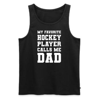 Mon joueur de hockey préféré m’appelle papa - Débardeur bio Premium Homme - noir - Devant - Michal (187cm)