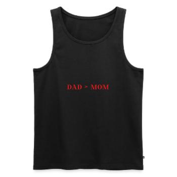 Dad > Mom Gift Idea Funny Father's Day Father Humor - Men's Premium Organic Tank Top - black - Front - Michal (187cm)