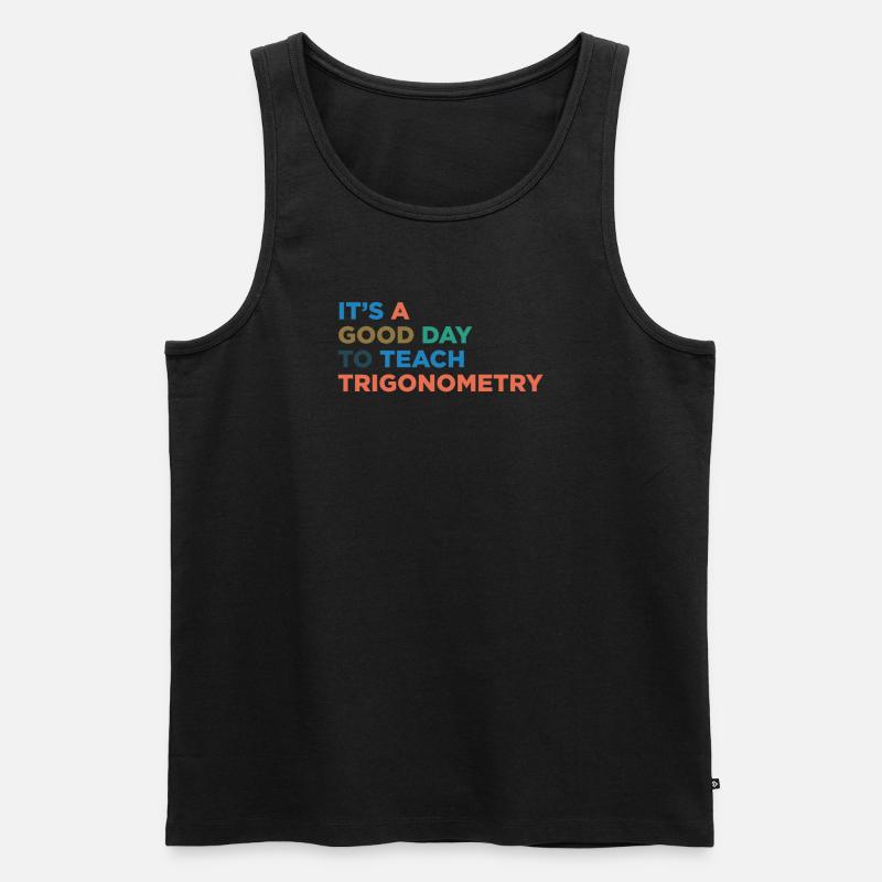 Trigonometrie Lehrer Unterrichten - Männer Premium Bio Tank Top - undefined
