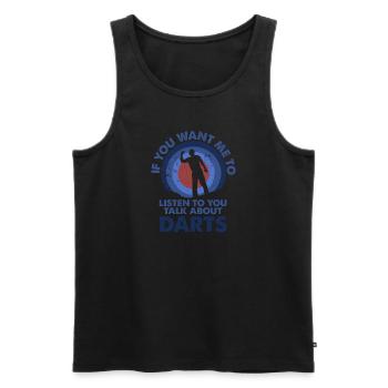 I want to listen to talk darts - Men's Premium Organic Tank Top - black - Front - AI Model Male 178 light (178cm)