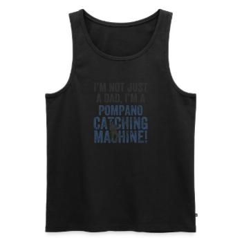 Dad Catching - Pompano Fishing - Männer Premium Bio Tank Top - Schwarz - Vorne - Michal (187cm)