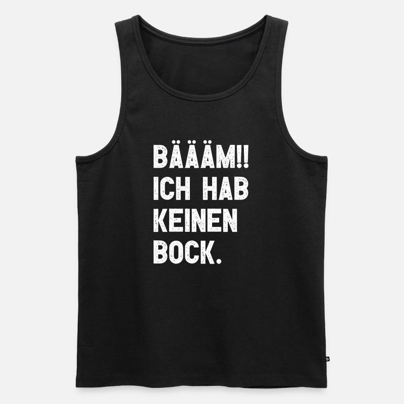BÄÄM!! Kein Bock - Männer Premium Bio Tank Top - Schwarz
