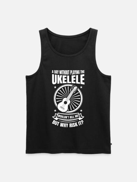 A Day Without Playing The Ukulele - Men's Premium Organic Tank Top - black