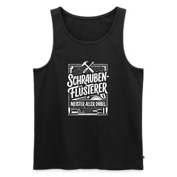 Schraubenflüsterer – Meister aller Dübel - Männer Premium Bio Tank Top - Schwarz - Vorne - Michal (187cm)
