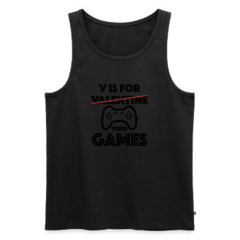 V is for Video Games | Game, funny sayings - Men's Premium Organic Tank Top - black - Front - Michal (187cm)