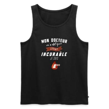 Mon docteur m'a dit que c'était incurable - Apéro - Débardeur bio Premium Homme - noir - Devant - Michal (187cm)