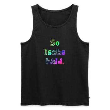 So ischs hald | badisch | schwäbisch | dialekt - Männer Premium Bio Tank Top - Schwarz - Vorne - Michal (187cm)